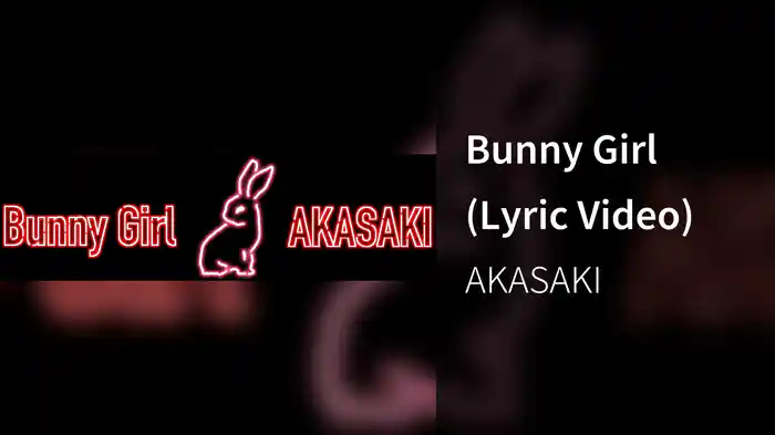 Bunny Girl (Lyric Video)