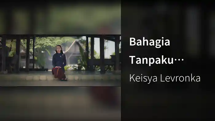 Bahagia Tanpaku (Lyric Video)
