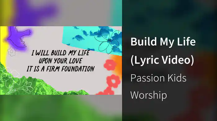Build My Life (Lyric Video)