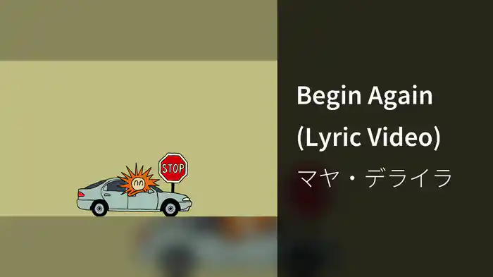 Begin Again (Lyric Video)