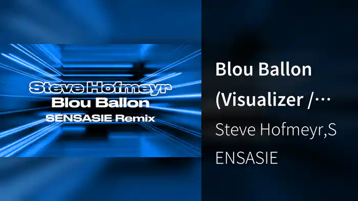 Blou Ballon (Visualizer / SENSASIE Remix)