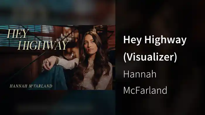 Hey Highway (Visualizer)