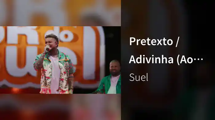 Pretexto / Adivinha (Ao Vivo Em Recife / 2024)