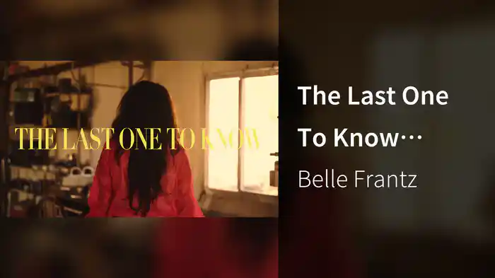 The Last One To Know (Visualizer)