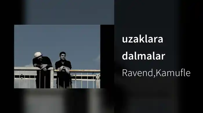 uzaklara dalmalar