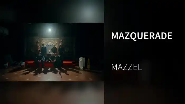 MAZQUERADE