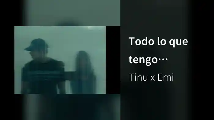 Todo lo que tengo (Visualizer)