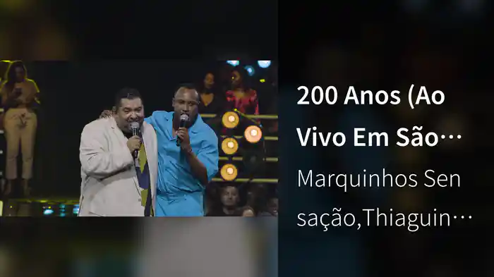 200 Anos (Ao Vivo Em São Paulo / 2024)