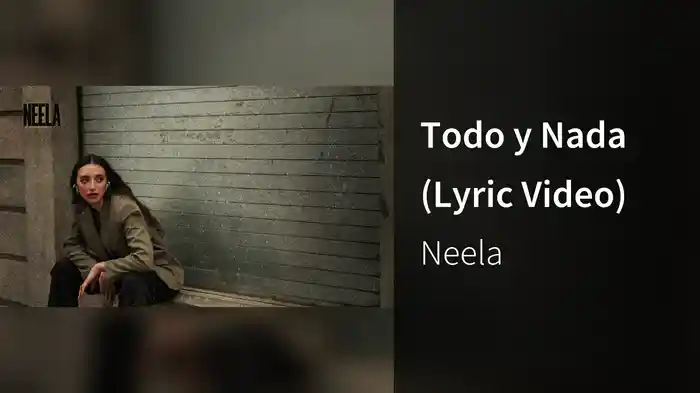 Todo y Nada (Lyric Video)