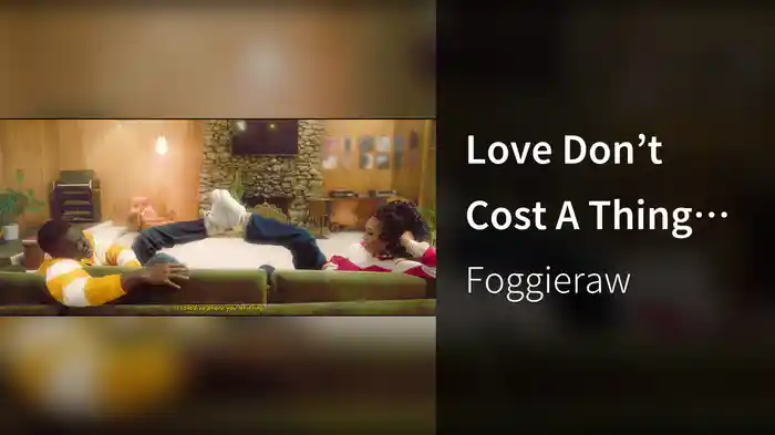 Love Don’t Cost A Thing (Lyric Video)