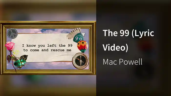 The 99 (Lyric Video)