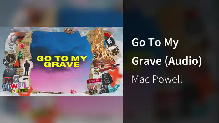 Go To My Grave (Audio)