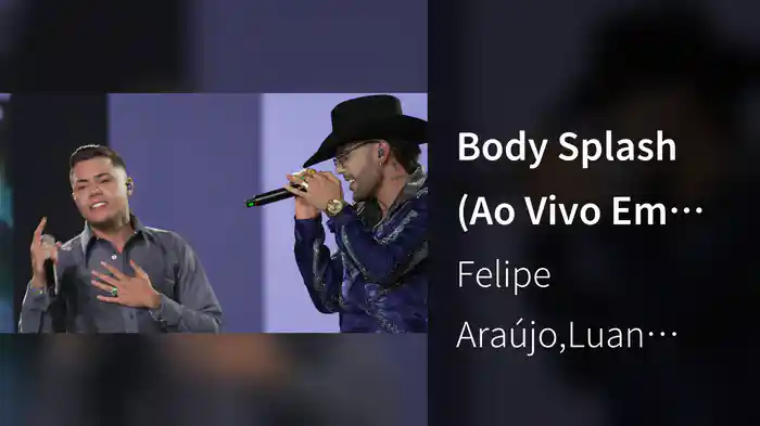 Body Splash (Ao Vivo Em São Paulo / 2024)