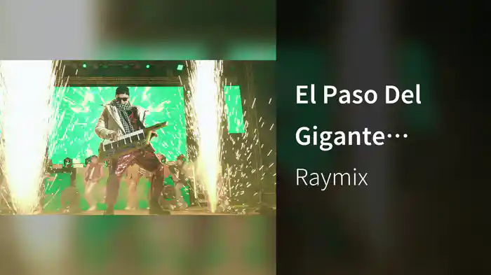 El Paso Del Gigante (Remix)