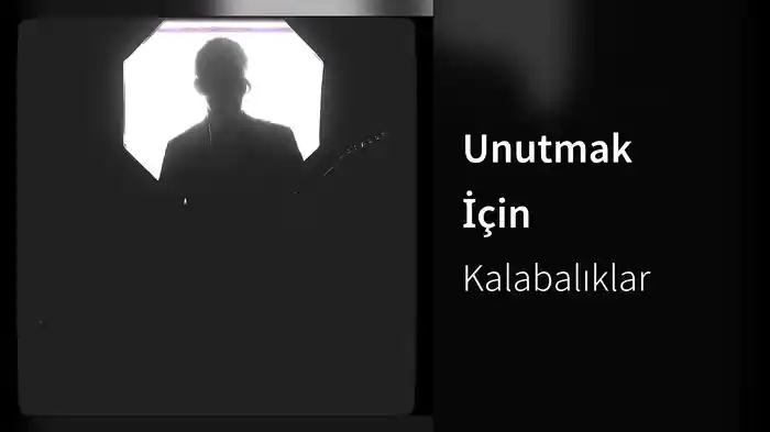 Unutmak İçin