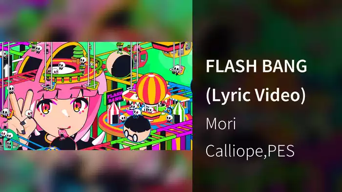 FLASH BANG (Lyric Video)