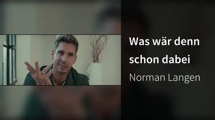 Was wär denn schon dabei