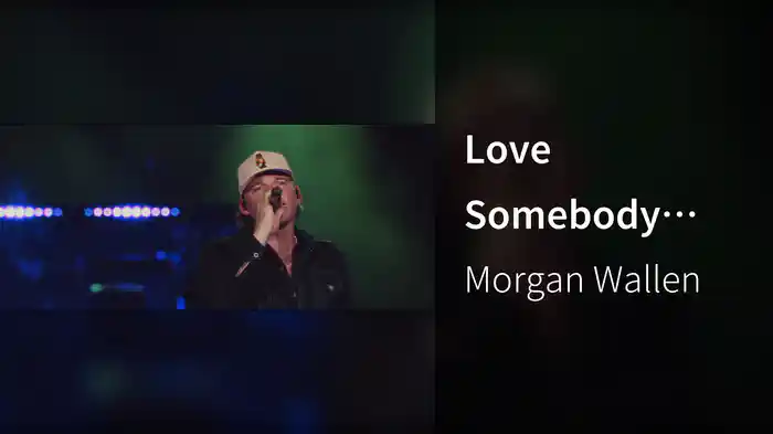 Love Somebody (Live from Neyland Stadium / 2024)