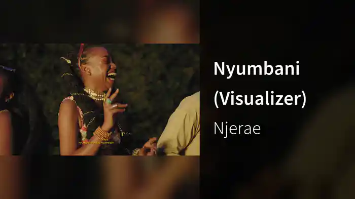 Nyumbani (Visualizer)