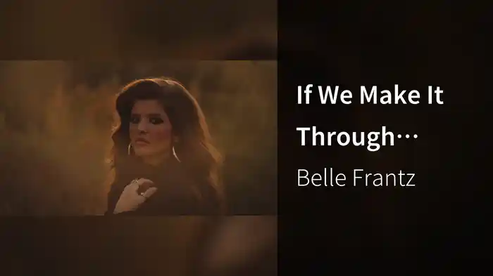 If We Make It Through December