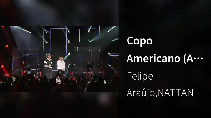 Copo Americano (Ao Vivo Em São Paulo / 2024)