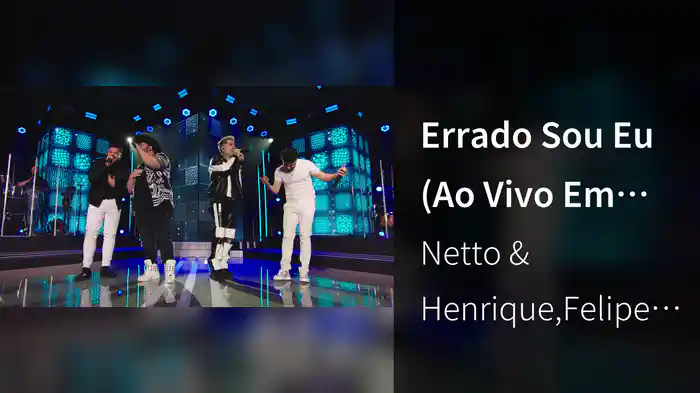 Errado Sou Eu (Ao Vivo Em São José Do Rio Preto / 2024)