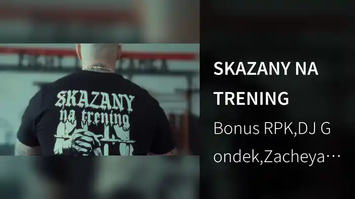 SKAZANY NA TRENING
