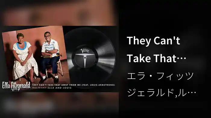 They Can't Take That Away From Me (Audio)