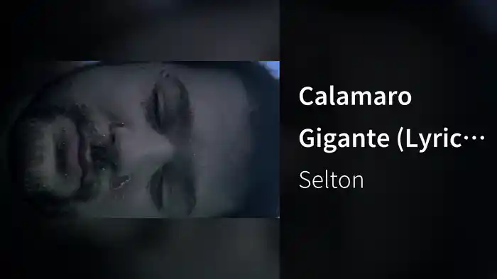 Calamaro Gigante (Lyric Video)
