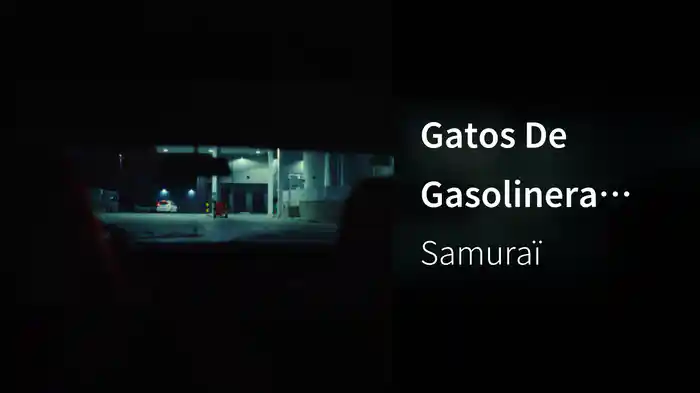 Gatos De Gasolinera (Lyric Video)