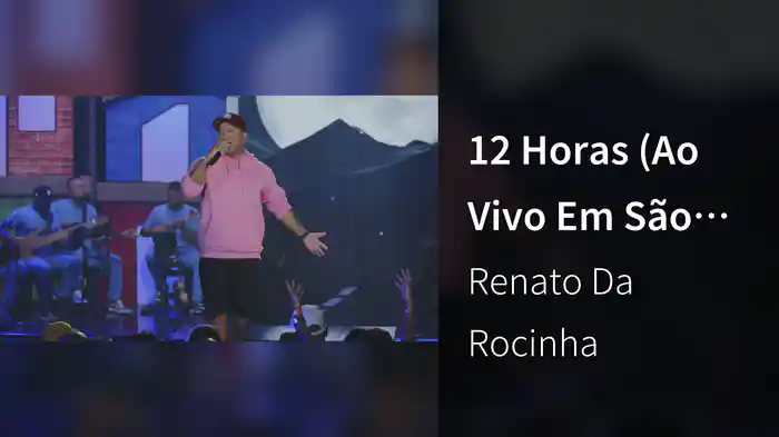 12 Horas (Ao Vivo Em São José Dos Campos / 2024)