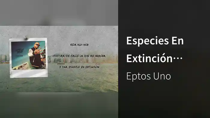 Especies En Extinción (Lyric Video)