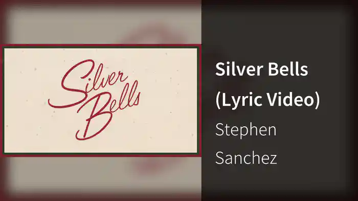 Silver Bells (Lyric Video)