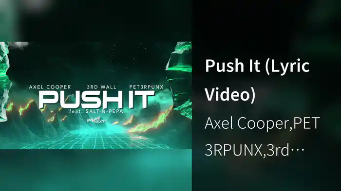 Push It (Lyric Video)