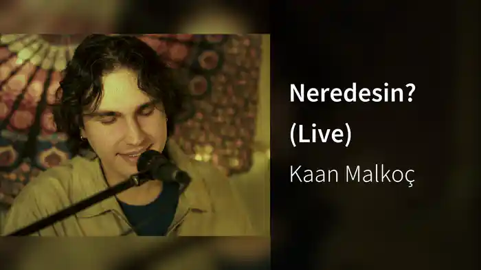 Neredesin? (Live)