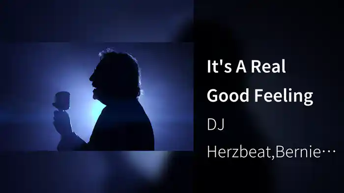 It's A Real Good Feeling