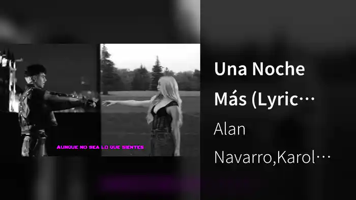 Una Noche Más (Lyric Video)
