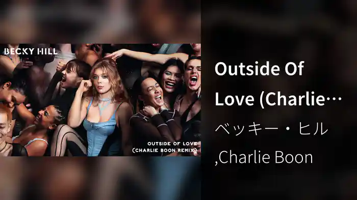 Outside Of Love (Charlie Boon Remix / Audio)