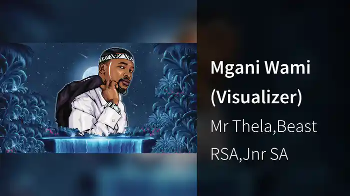 Mgani Wami (Visualizer)