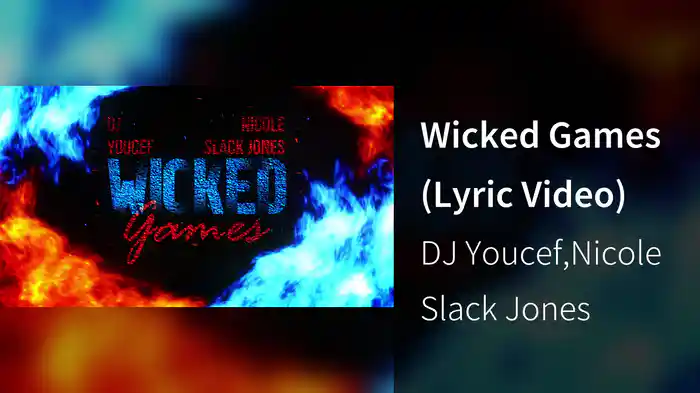 Wicked Games (Lyric Video)