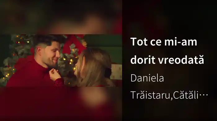 Tot ce mi-am dorit vreodată