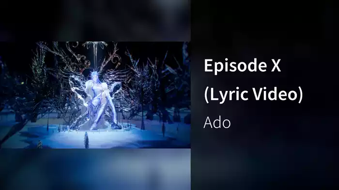 Episode X (Lyric Video)