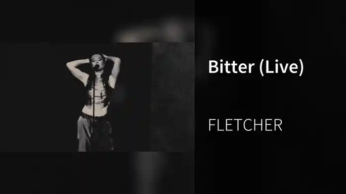 Bitter (Live)