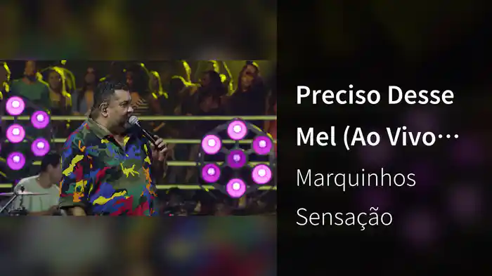 Preciso Desse Mel (Ao Vivo Em São Paulo / 2024)
