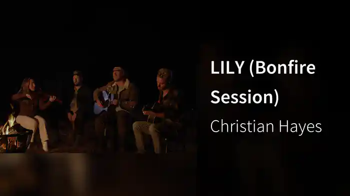 LILY (Bonfire Session)
