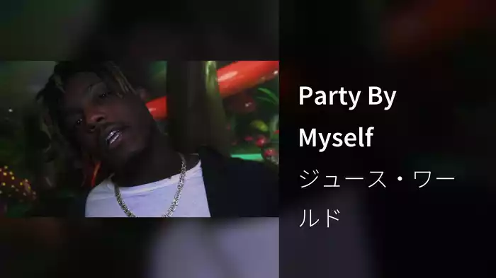 Party By Myself