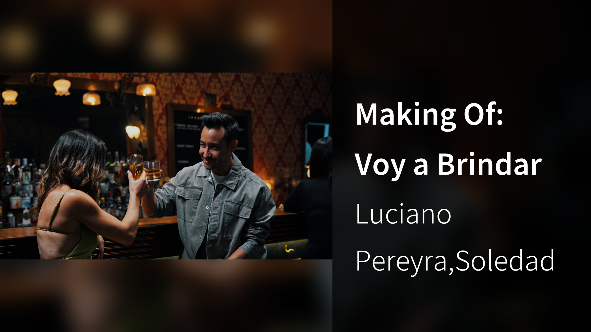 Making Of: Voy a Brindar(音楽・ライブ / 2024) - 動画配信 | U-NEXT 31日間無料トライアル