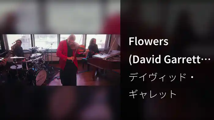 Flowers (David Garrett Edition / Millennium Symphony New York Studio Session)