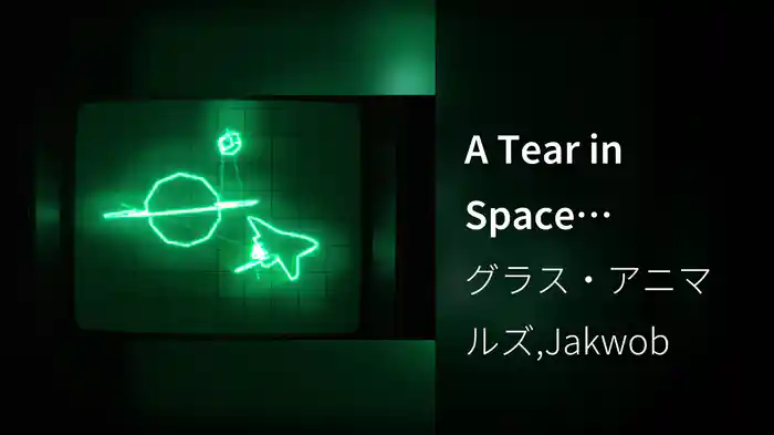 A Tear in Space (Airlock) (Jakwob Remix)