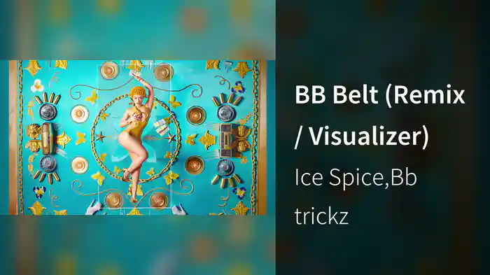 BB Belt (Remix / Visualizer)